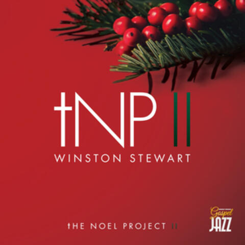 The Noel Project II