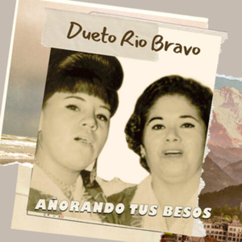 Añorando Tus Besos