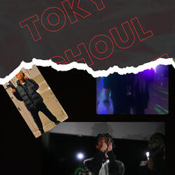 Tokyo Ghoul Freestyle