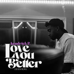 Love You Better