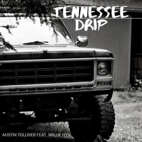 Tennessee Drip (feat. Willie Hyn)