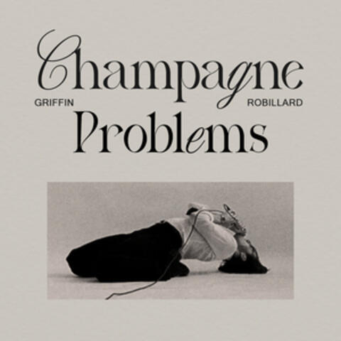 Champagne Problems