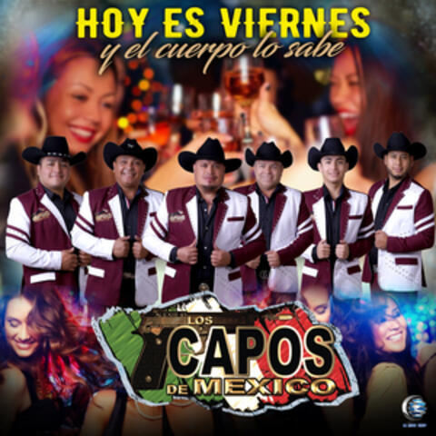 Hoy Es Viernes y El Cuerpo Lo Sabe