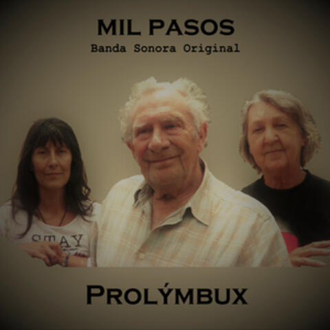 Mil Pasos (Banda Sonora Original)