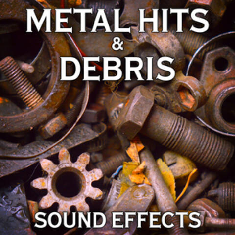 Metal Hits & Debris Sound Effects