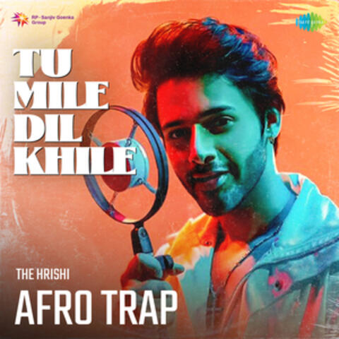 Tu Mile Dil Khile