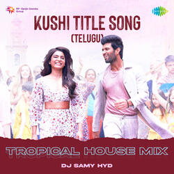 Kushi Title Song