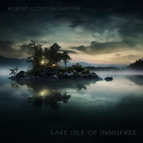 Lake Isle of Innisfree