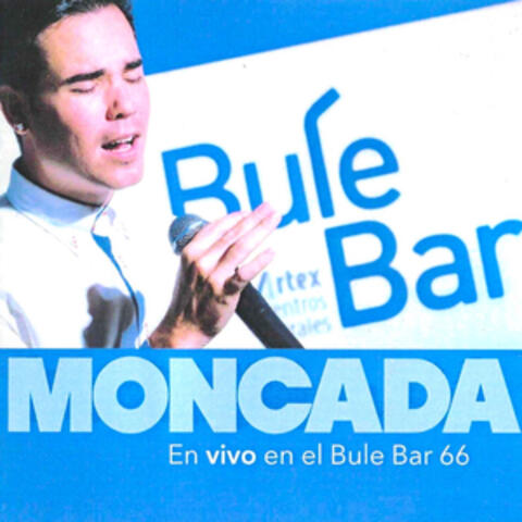 Moncada