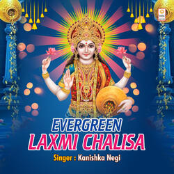Evergreen Laxmi Chalisa