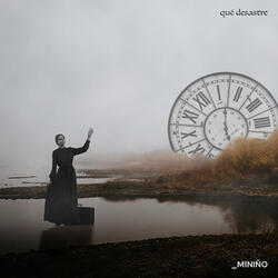 Qué desastre