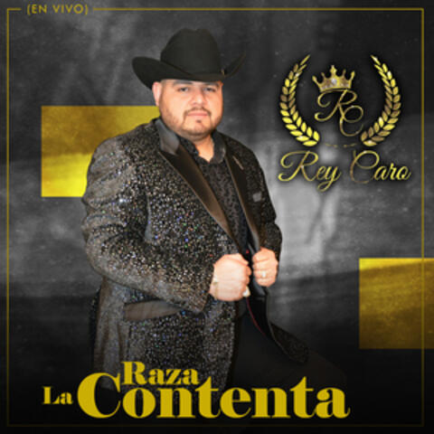 La Raza Contenta