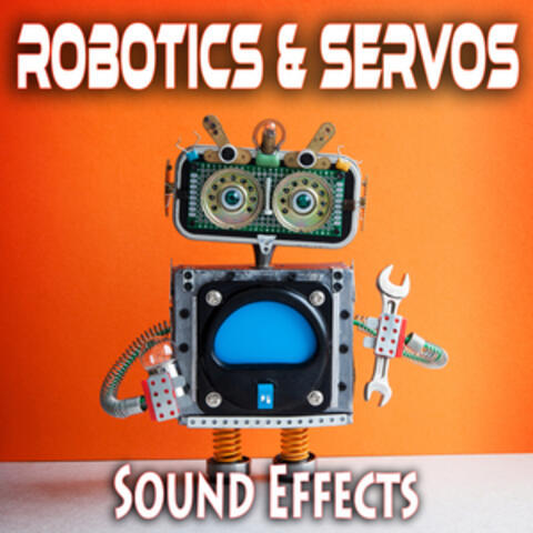 Robotics and Servos Sound Effects