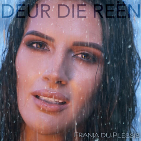 Deur die reën