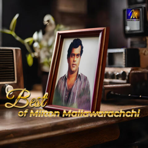 Best of Milton Mallawaarachchi, Vol. 1