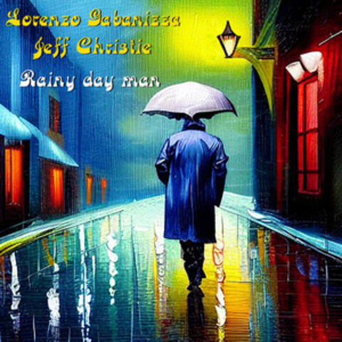 Rainy Day Man