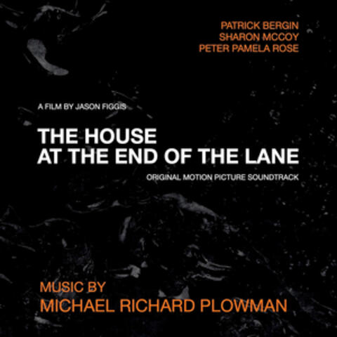 The House at the End of the Lane (Original Motion Picture Soundtrack)