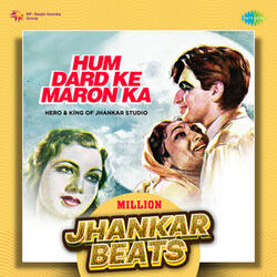 Hum Dard Ke Maron Ka