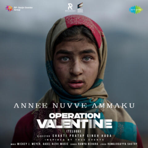 Annee Nuvve Ammaku (From "Operation Valentine")