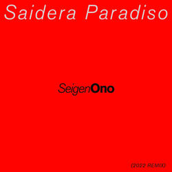 Saidera Paradiso (2022 REMIX)