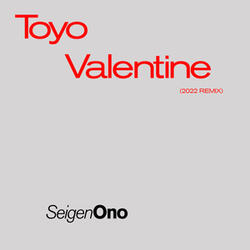 Toyo Valentine (2022 REMIX)