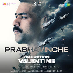 Prabhavinche (From "Operation Valentine")