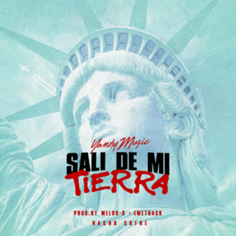 Salí De Mi Tierra