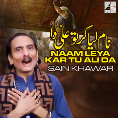 Naam Leya Kar Tu Ali Da - Single