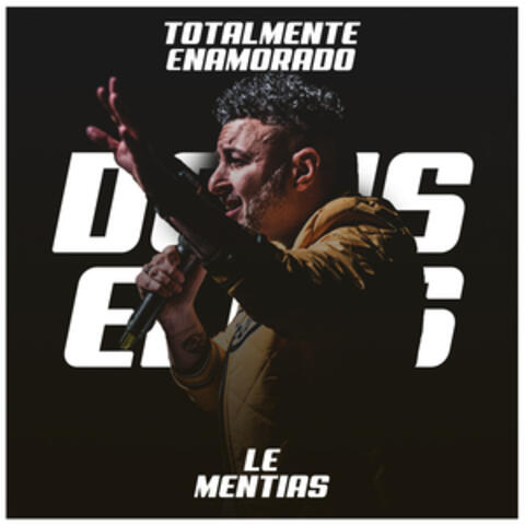 Totalmente Enamorado / Le Mentias
