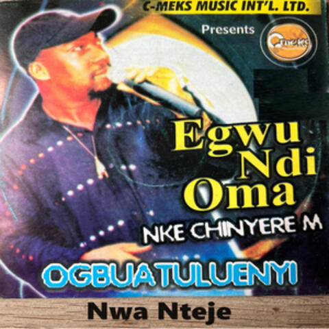Egwu Ndi Oma Nke Chinyere M