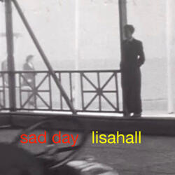 Sad Day