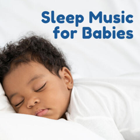 Sleep Music For Babies (2 Hours)