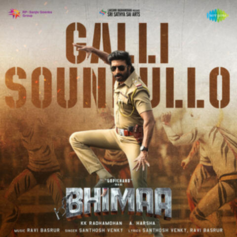 Galli Soundullo (From "Bhimaa")