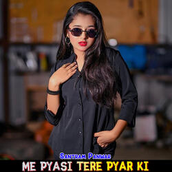 Me Pyasi Tere Pyar Ki