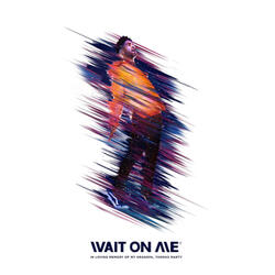 Wait on Me