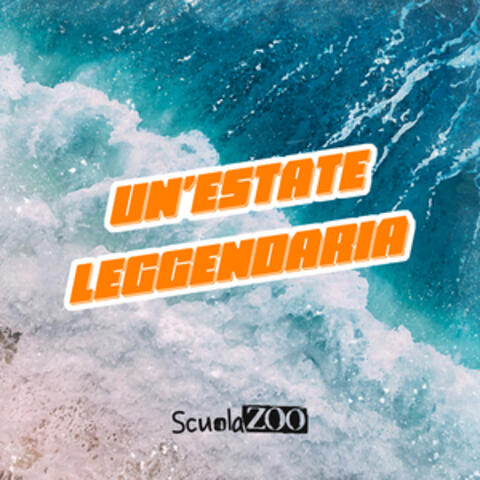 Un'Estate Leggendaria