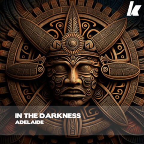 In The Darkness