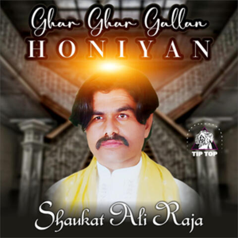 Ghar Ghar Gallan Honiyan