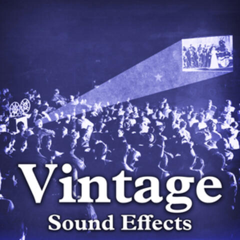 Vintage Sound Effects