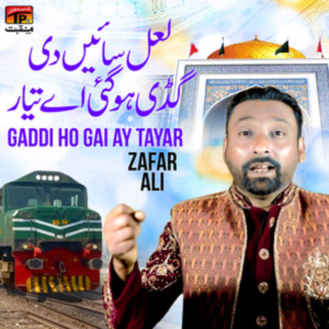Gaddi Ho Gai Ay Tayar - Single