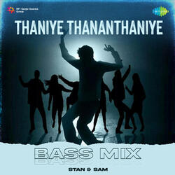 Thaniye Thananthaniye