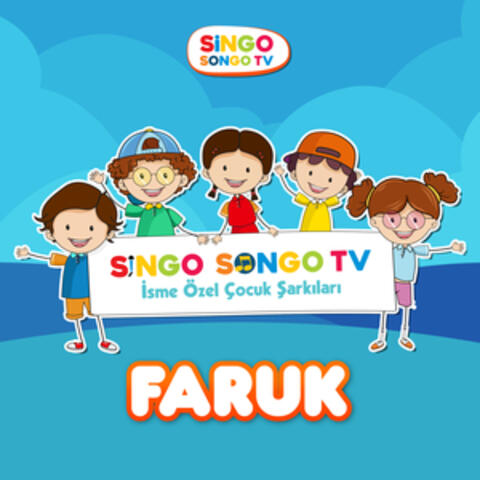 FARUK'un İsme Özel Çocuk Şarkıları