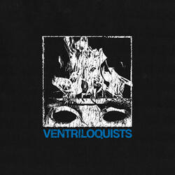 Ventriloquists