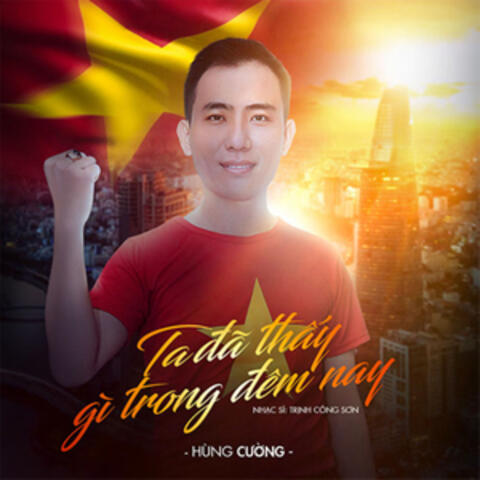 Ta Đã Thấy Gì Trong Đêm Nay