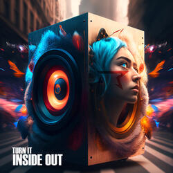 Turn It Inside Out