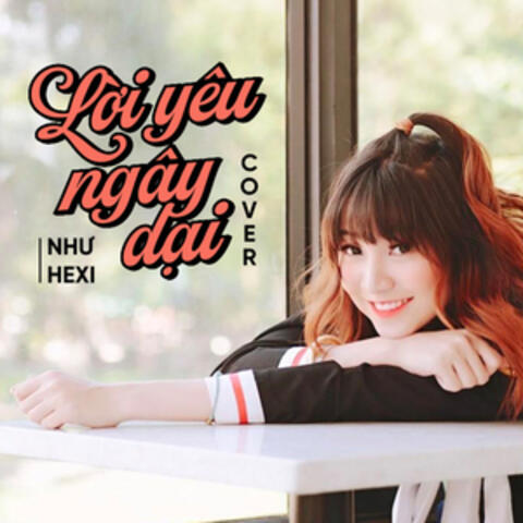 Lời Yêu Ngây Dại