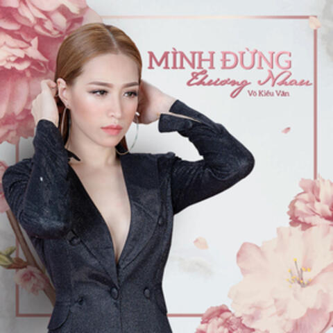 Mình Đừng Thương Nhau