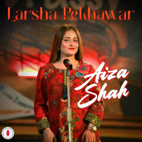 Larsha Pekhawar - Single