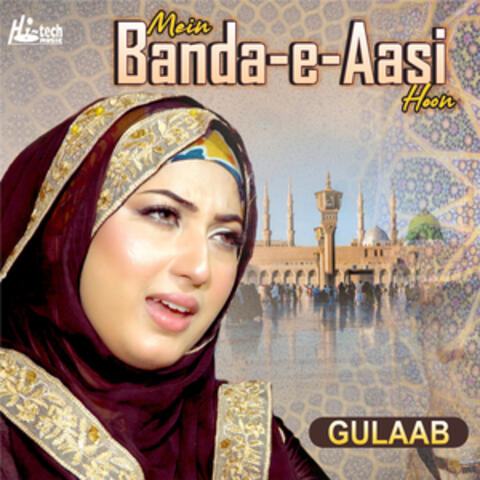 Mein Banda-e-Aasi Hoon