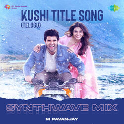 Kushi Title Song